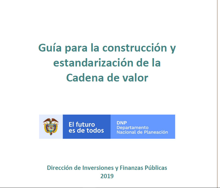 Guía para la construcción y estandarización de la Cadena de valor. Versión 6.0 